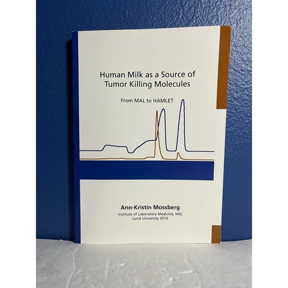 Human Milk and Cancer Research:Rare Dissertation on Tumor Killing Molecules 2010 - Picture 1 of 8
